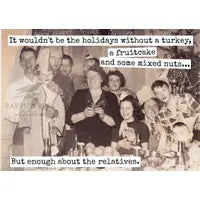Christmas Card Funny - It Wouldn't Be The Holidays